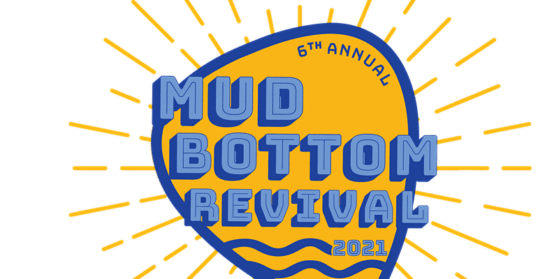 Mudbottom Revival Music Festival Set
