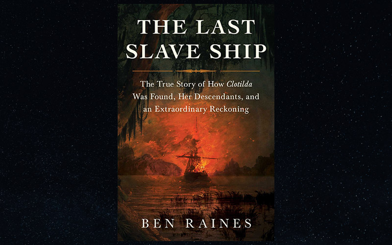 Alabama Author Releases The Last Slave Ship