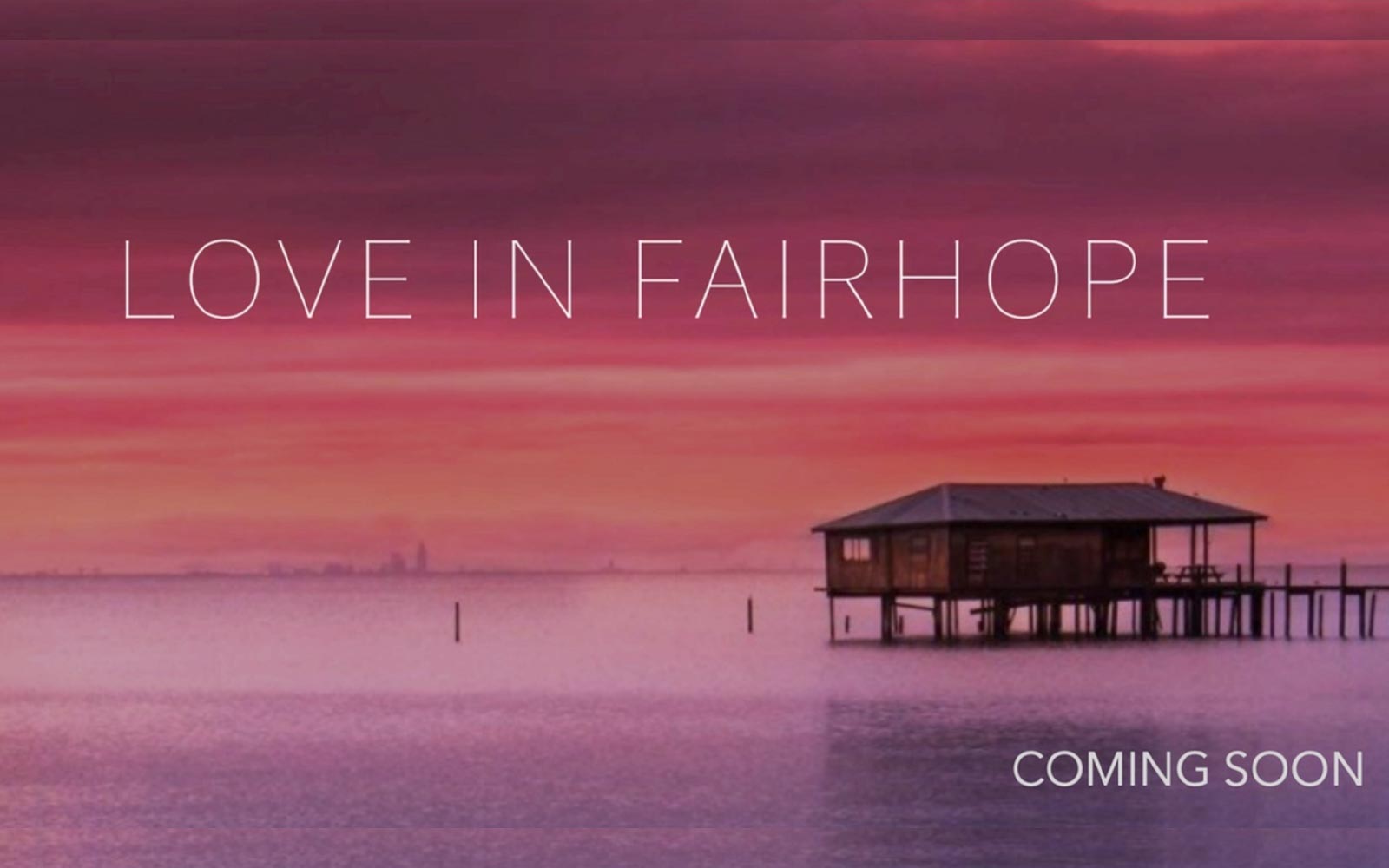 <em>Love In Fairhope </em>Being Filmed