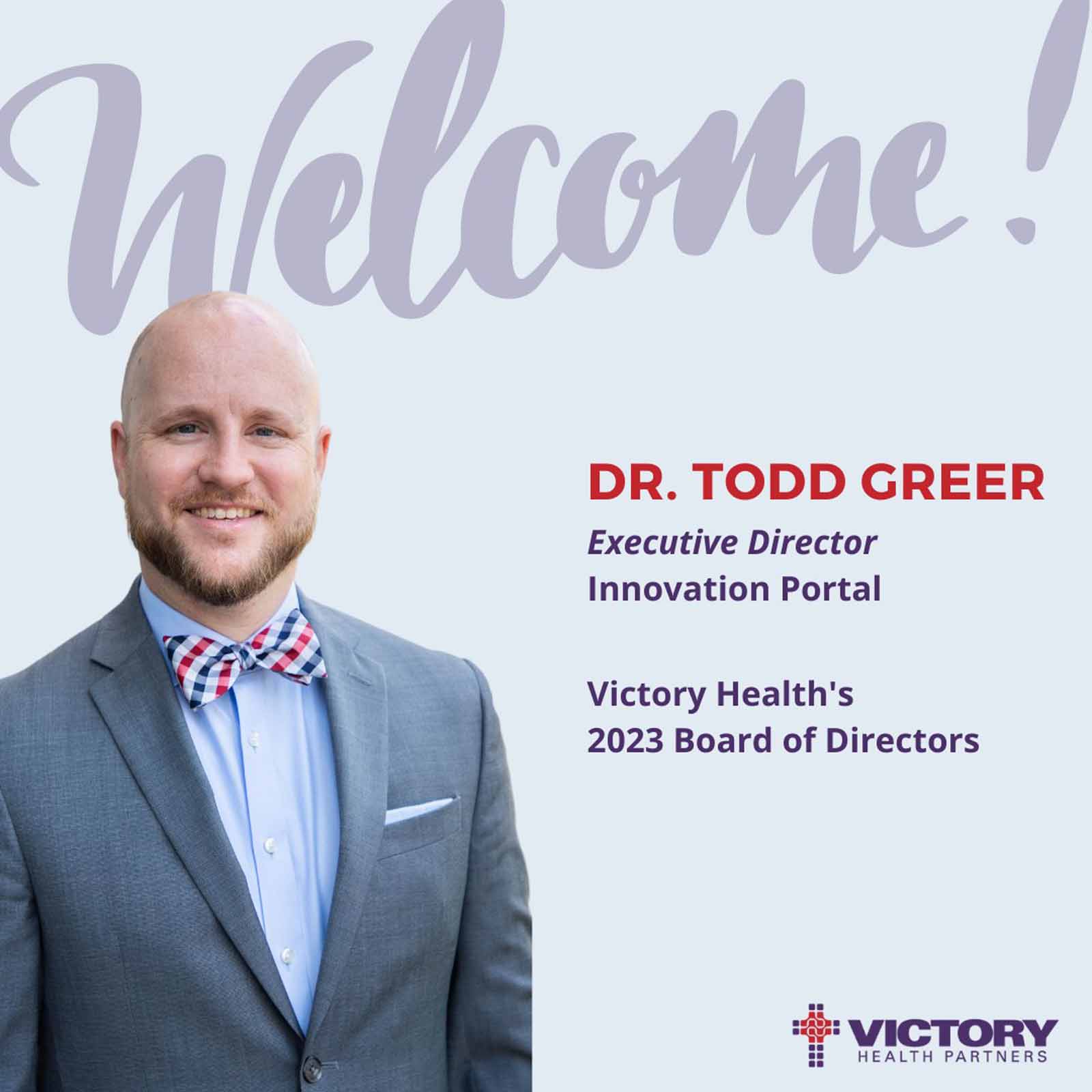 Victory Health Partners Adds Greer To Board