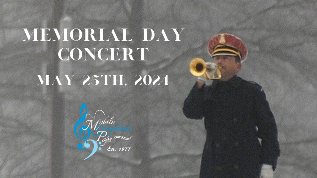 MOBILE POPS MEMORIAL DAY CONCERT COMING UP