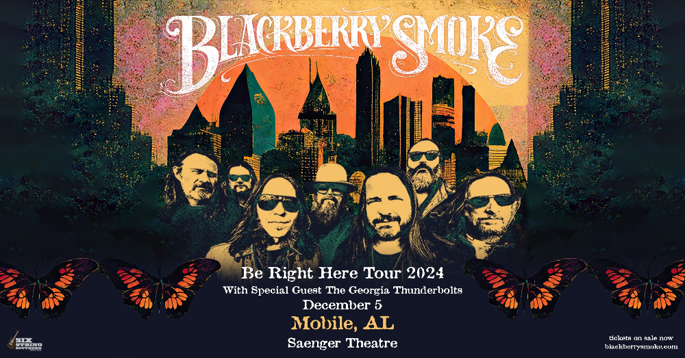 BLACKBERRY SMOKE COMING TO SAENGER