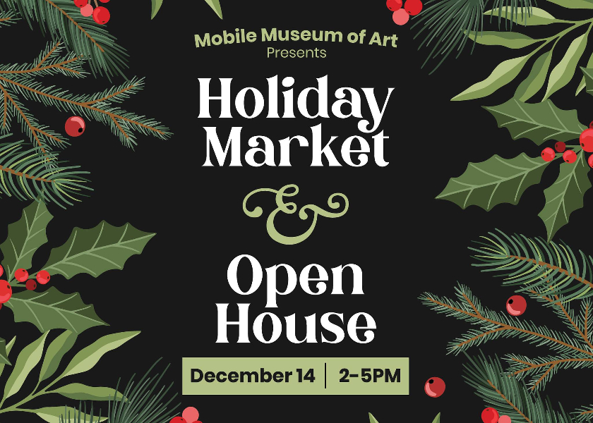 MMofA HOLIDAY MARKET, OPEN HOUSE ANNOUNCED