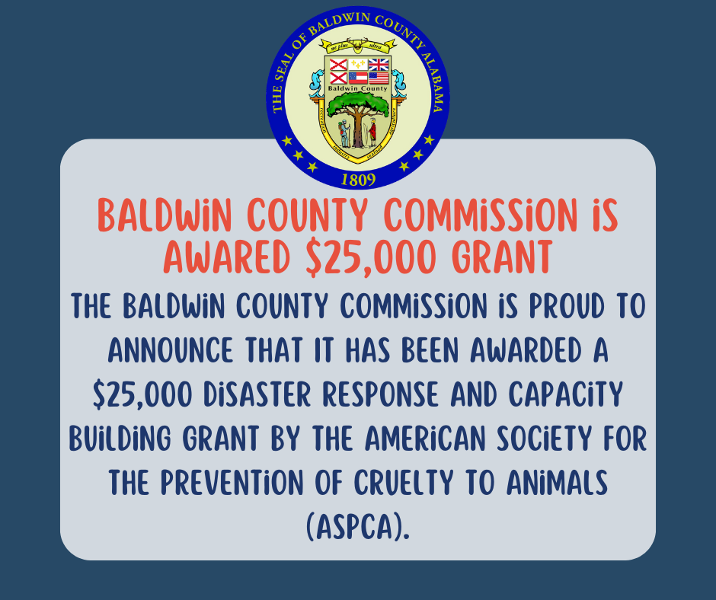 ASPCA GRANTS BALDWIN COUNTY $25,000 FOR TEMPORARY SHELTER