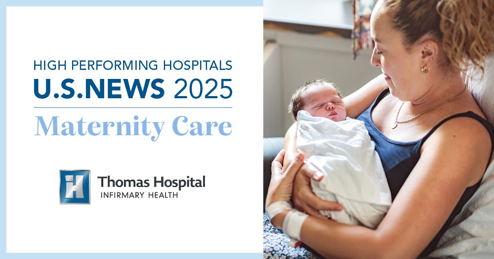 THOMAS HOSPITAL RANKED AS HIGH PERFORMING FOR MATERNITY CARE, ONLY ON GULF COAST