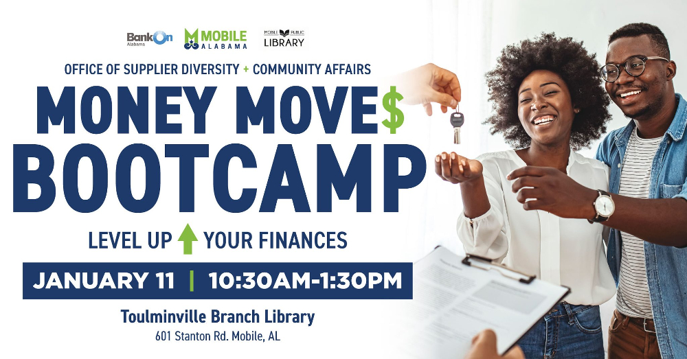 MOBILE’S MONEY MOVES BOOTCAMP IS TOMORROW