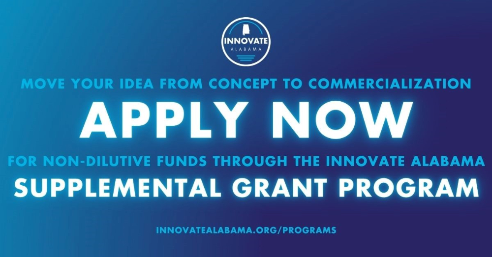 INNOVATE ALABAMA OPENS SUPPLEMENTAL GRANT PROGRAM