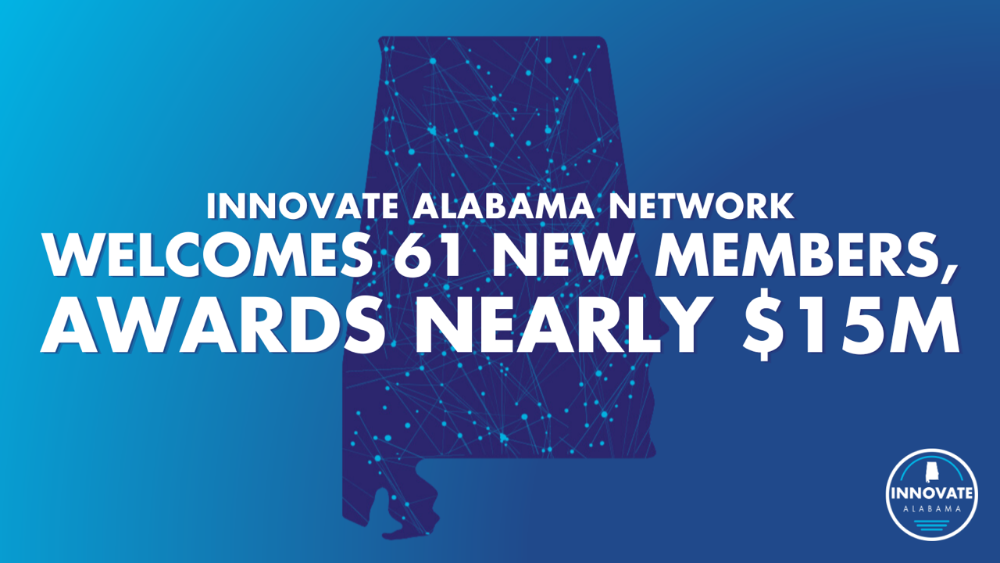 LOCAL ORGANIZATIONS FUNDED BY INNOVATE ALABAMA NETWORK