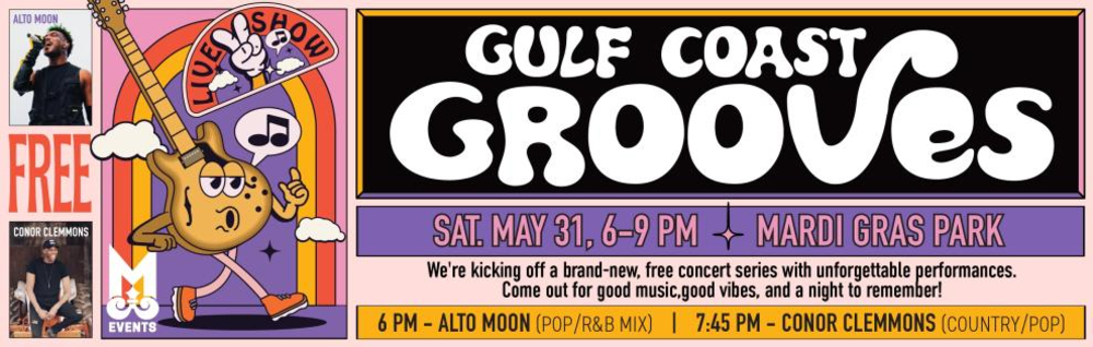 GULF COAST GROOVES IS TOMORROW