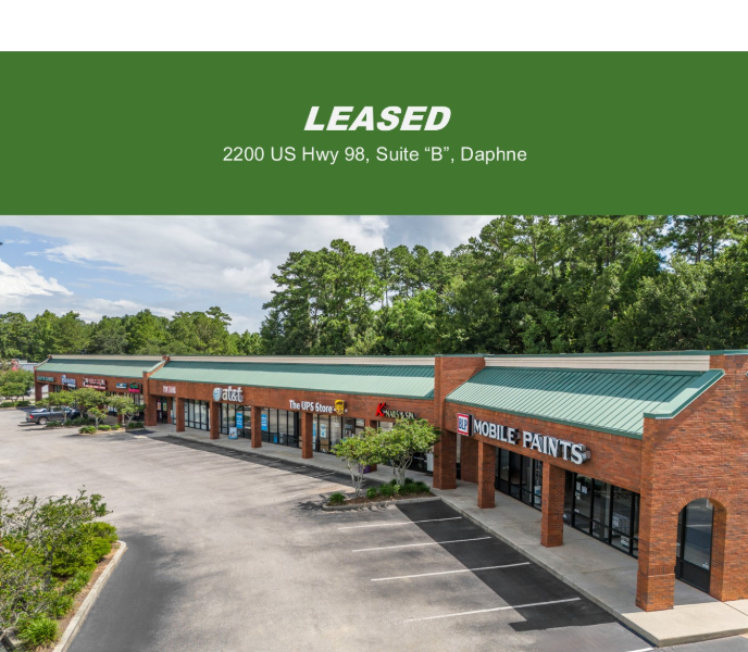 DAPHNE SHOPPING CENTER SPACE LEASED TO MEDICAL EQUIPMENT PROVIDER