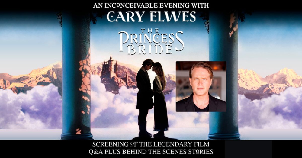 THE PRINCESS BRIDE EVENT COMING TO SAENGER