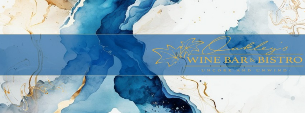 OAKLEY’S WINE BAR & BISTRO OPENS IN ELBERTA