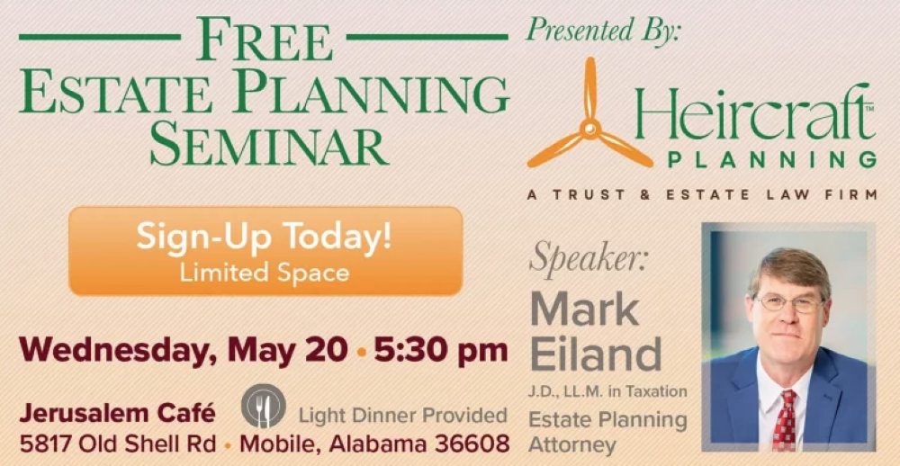 HEIRCRAFT PLANNING ANNOUNCES ESTATE PLANNING SEMINAR