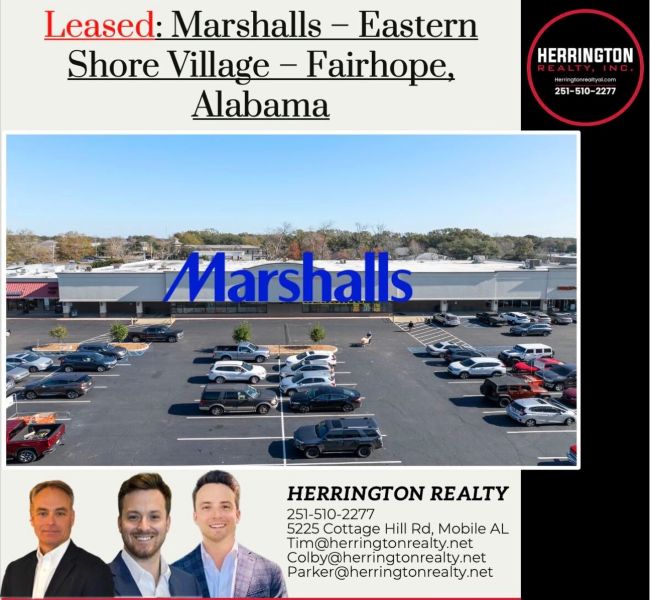 HERRINGTON REALTY ANNOUNCES LEASE FOR MARSHALLS IN FAIRHOPE