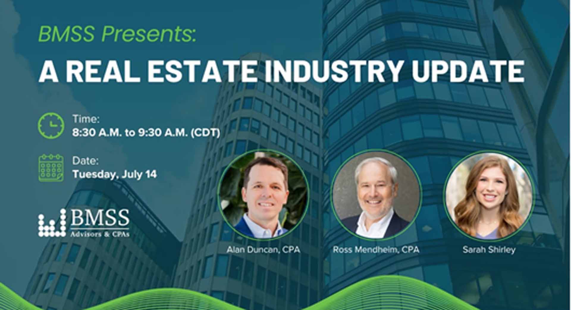 BMSS ADVISORS & CPAs To Host Real Estate Industry Update