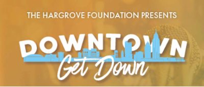 Hargrove To Host Downtown Get Down On September 24