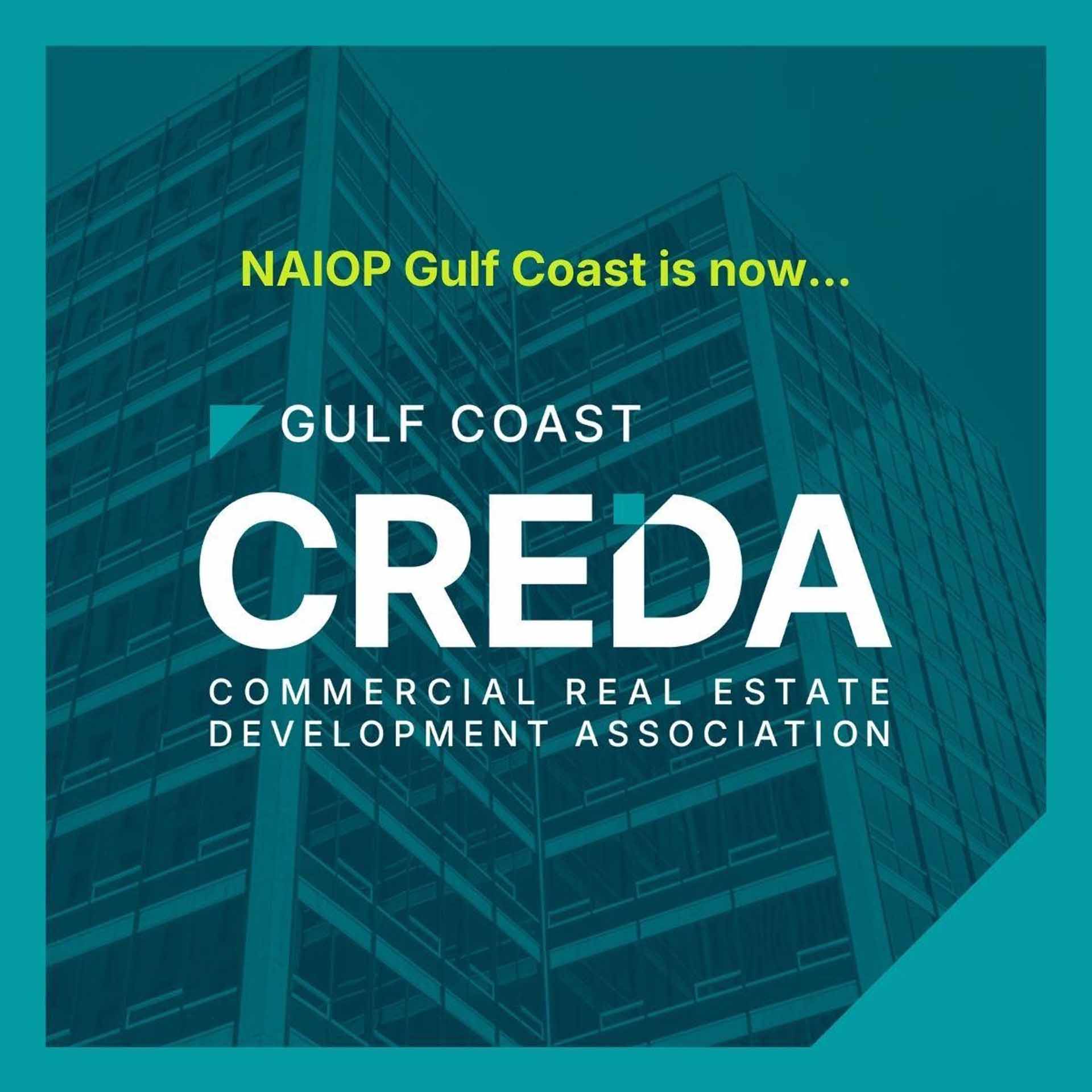 Local NAIOP Chapter Now Creda Gulf Coast