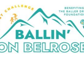 BALLIN’ ON BELROSE ANNOUNCED