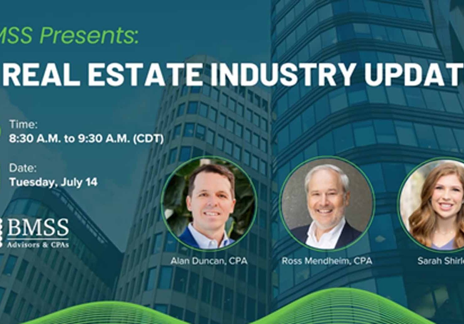 BMSS ADVISORS & CPAs To Host Real Estate Industry Update