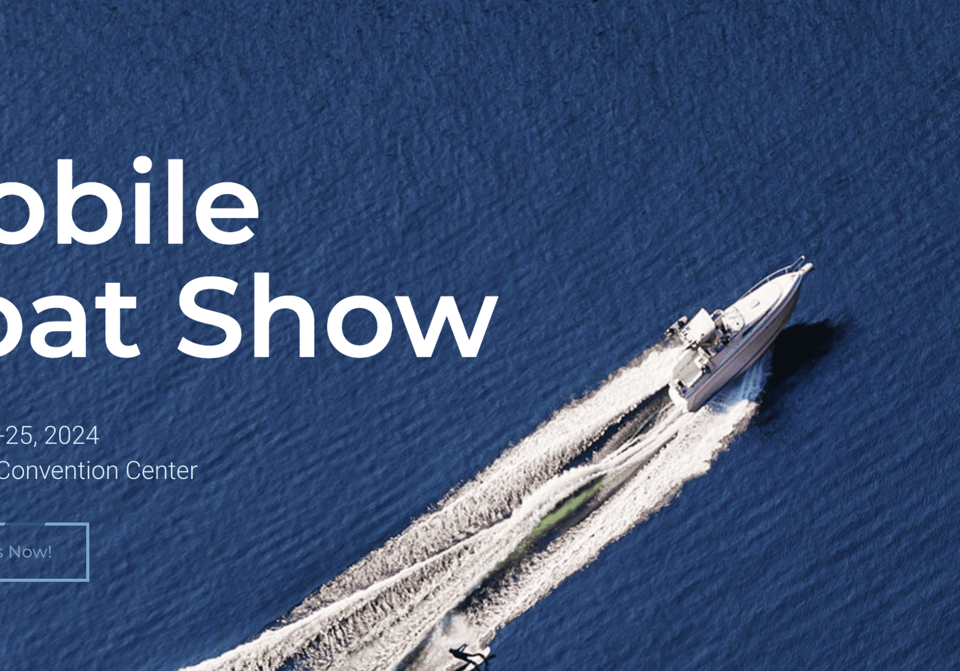 Mobile Boat Show February 23-25, 2024
The Mobile Convention Center