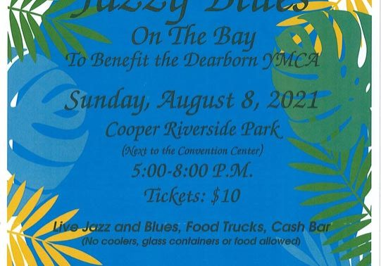 Dearborn YMCA to Host Jazzy Blues Fundraiser At Cooper Riverside Park