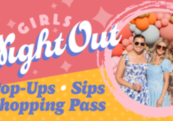 EASTERN SHORE CENTRE TO HOST THIRD GIRLS NIGHT OUT EVENT ON MARCH 19