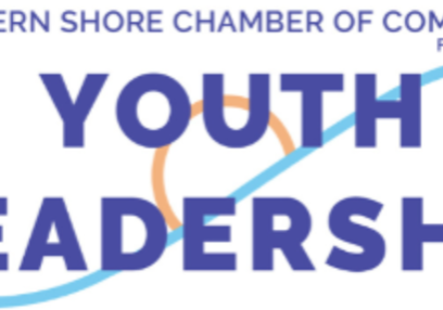 EASTERN SHORE CHAMBER OPENS YOUTH LEADERSHIP APPLICATIONS