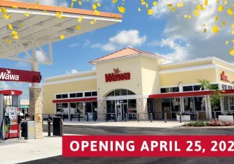 FAIRHOPE WAWA EXPECTED TO OPEN APRIL 25