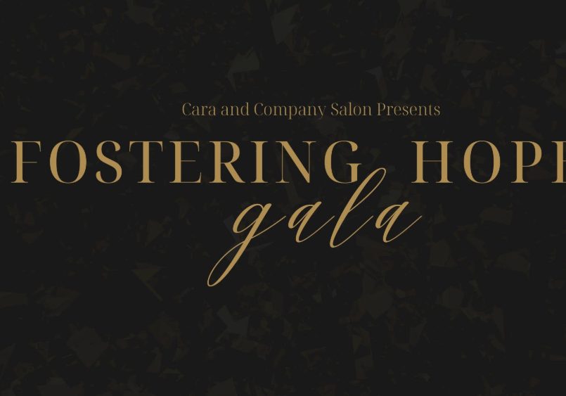 FOSTERING HOPE GALA COMING U