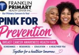 Franklin Primary Health Center Hosting Pink For Prevention Event
