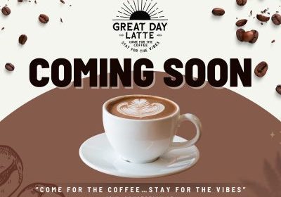 GREAT DAY LATTE TO OPEN THIS SUMMER IN DOWNTOWN MOBILE