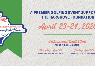 HARGROVE FOUNDATION HOSTING ANNUAL CRAWFISH CLASSIC IN APRIL