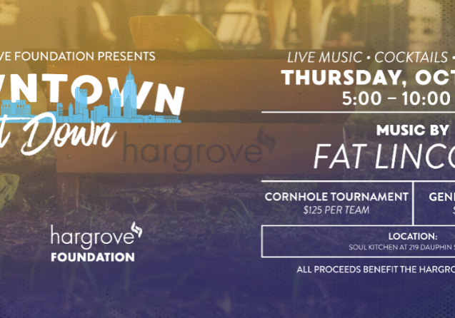 HARGROVE FOUNDATION TO HOST DOWNTOWN GET DOWN IN OCTOBER