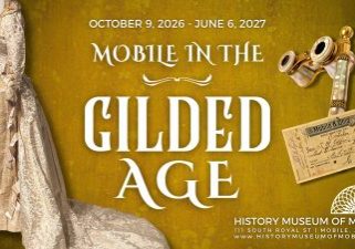 History Museum Of Mobile Announces Major Exhibit