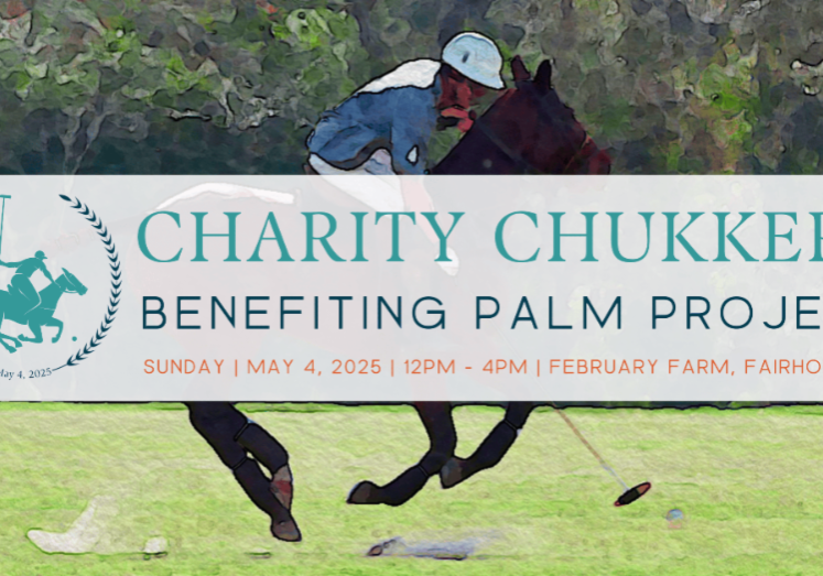 INAUGURAL BCEC POLO EVENT TO BENEFIT PALM PROJECT