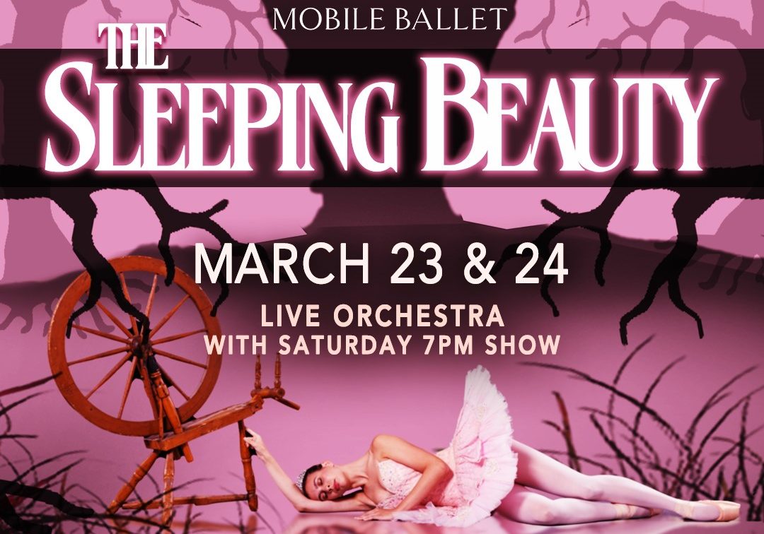MOBILE BALLET SLEEPING BEAUTY EVENTS THIS MONTH