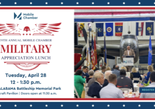 MOBILE CHAMBER MILITARY APPRECIATION LUNCHEON ANNOUNCED
