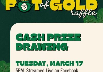 POT OF GOLD RAFFLE RETURNS