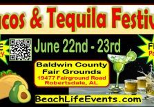 TACOS & TEQUILA FESTIVAL COMING TO BALDWIN COUNTY IN JUNE