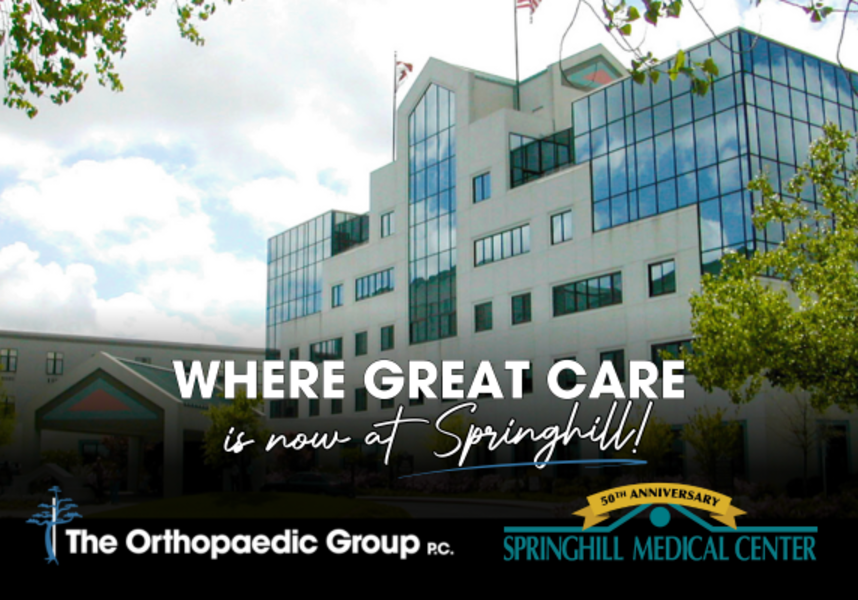 THE ORTHOPAEDIC GROUP PARTNERS WITH SPRINGHILL MEDICAL CENTER