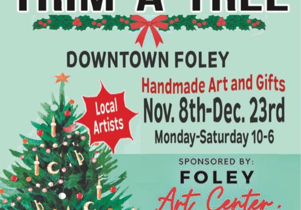 TRIM-A-TREE ART SALE TAKING PLACE IN FOLEY