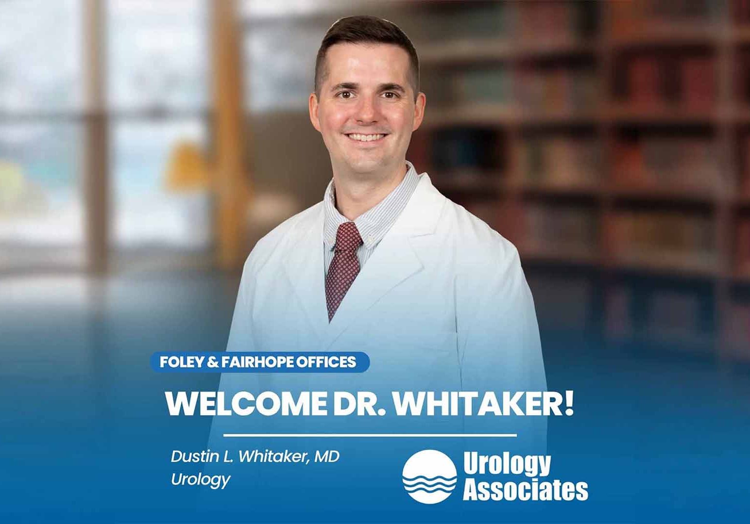 Urology Associates Adds Whitaker