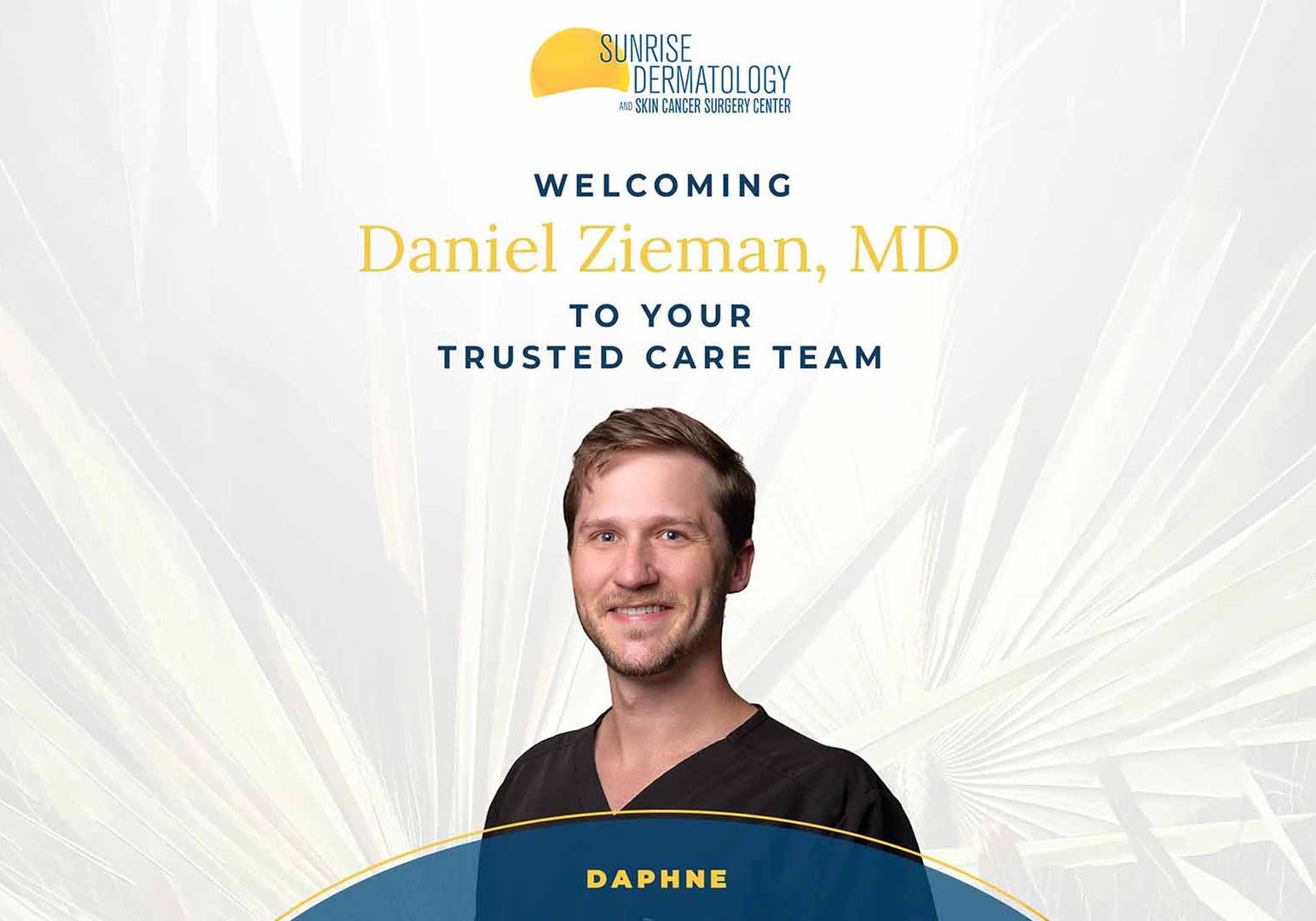 Zieman Joins Sunrise Dermatology And Skin Cancer Surgery Center