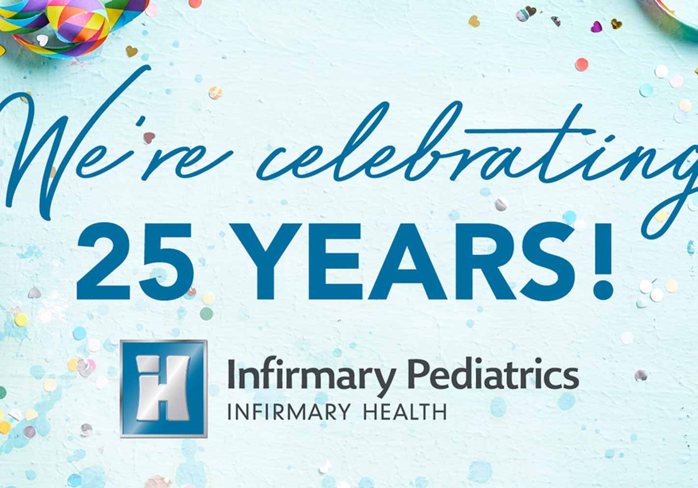 Infirmary Pediatrics Celebrates 25 Years