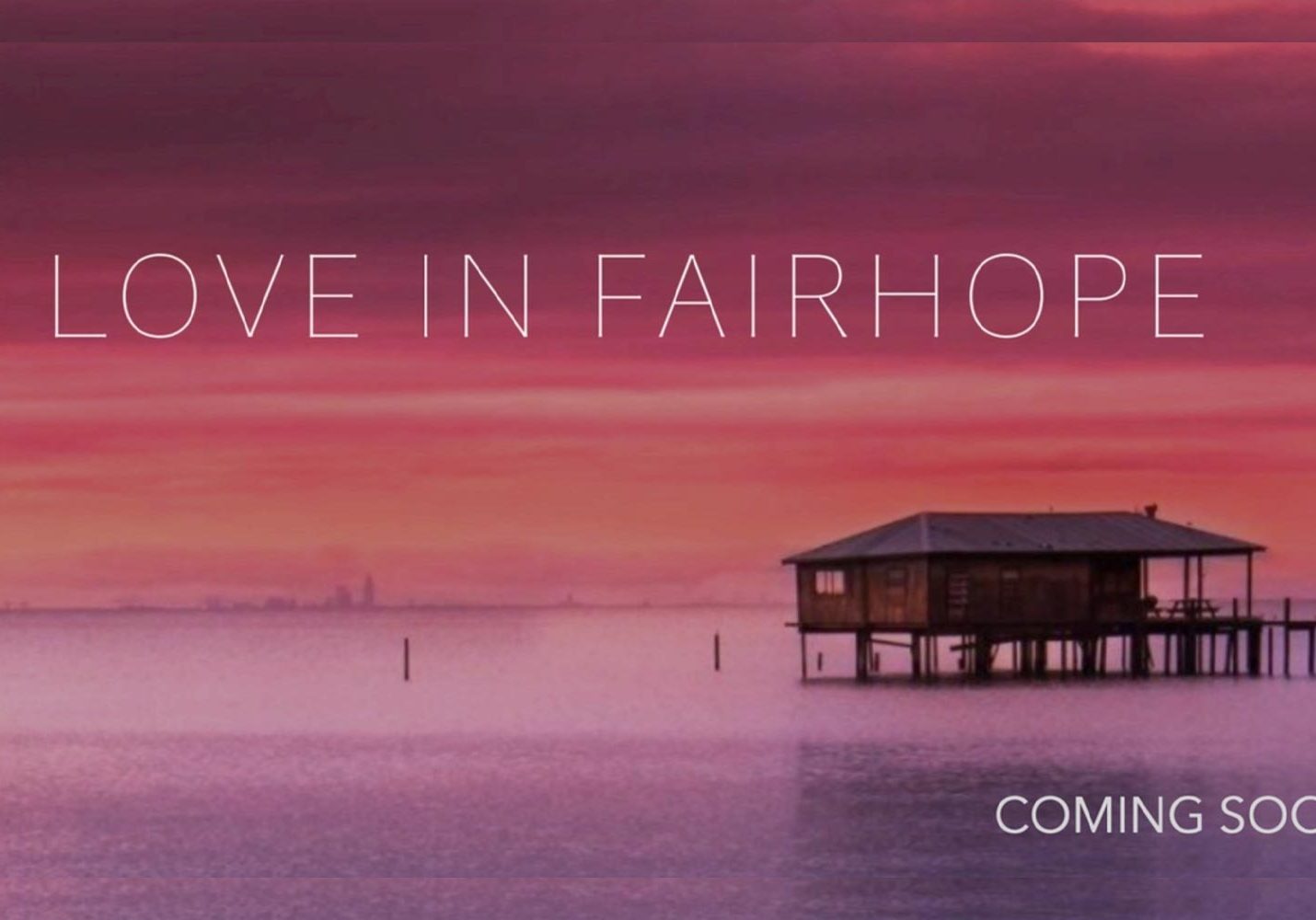 <em>Love In Fairhope </em>Being Filmed